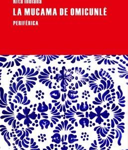La mucama de Omicunlé