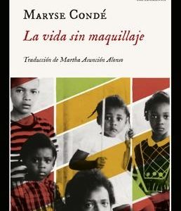 La vida sin maquillaje