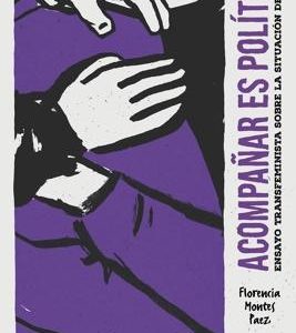 Acompañar es político