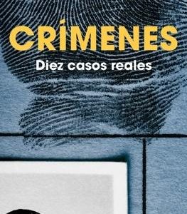 Crímenes 2 - Diez casos reales
