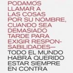 ALGÚN DÍA TODO EL MUNDO HABRÁ QUERIDO ESTAR SIEMPRE EN CONTRA