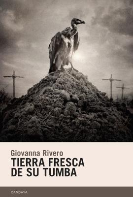 Tierra fresca de su tumba (2ªED)