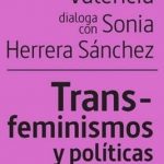 TRANS-FEMINISMOS Y POLITICAS POSTMORTEM