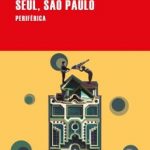 Seúl, S o Paulo