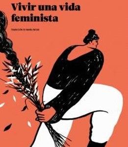 Vivir una vida feminista (2a edición)