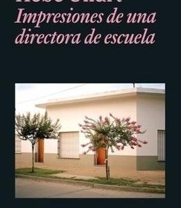 Impresiones de una directora de escuela