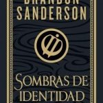 Sombras de identidad (Wax & Wayne: edición ilustrada 2)