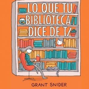 Lo que tu biblioteca dice de ti