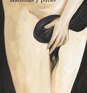 Madonas y putas