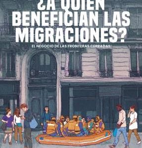 ¿A quién benefician las migraciones?