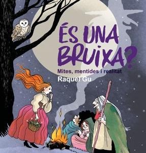 És una bruixa?