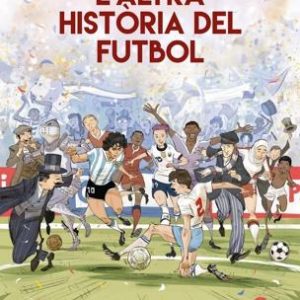 L'altra història del futbol