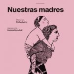 Nuestras madres