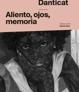 Aliento, ojos, memoria