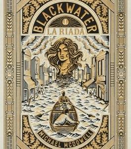 BLACKWATER I. La riada