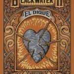 BLACKWATER II. El dique