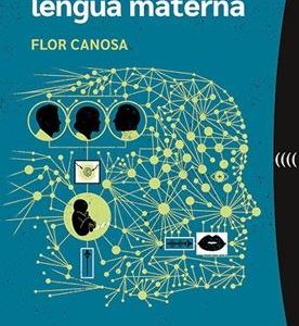 La segunda lengua materna