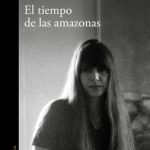 El tiempo de las amazonas