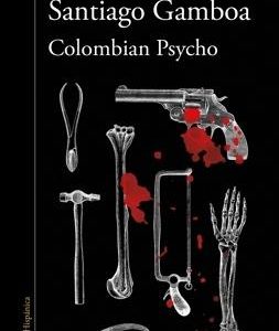 Colombian Psycho