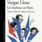 Un bárbaro en París: Textos sobre la cultura francesa