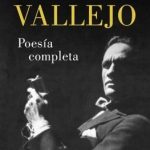 Poesia completa Cesar Vallejo 2022