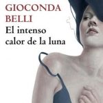 El intenso calor de la luna