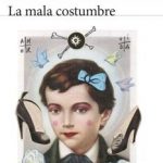La mala costumbre