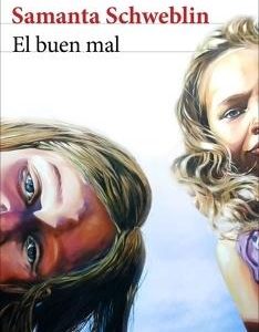 El buen mal