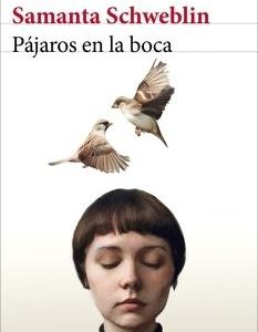 Pájaros en la boca y otros cuentos