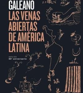 Las venas abiertas de América Latina