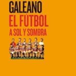 El fútbol a sol y sombra
