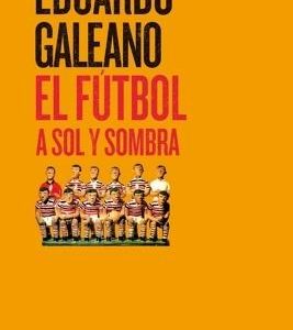 El fútbol a sol y sombra