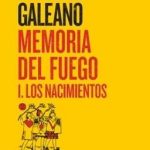Memoria del fuego 1. Los nacimientos