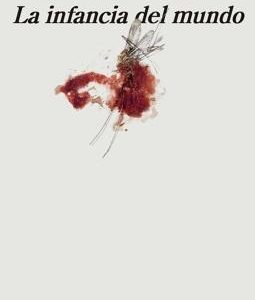 La infancia del mundo