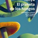 El planeta de los hongos