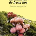 La extinción de Irena Rey