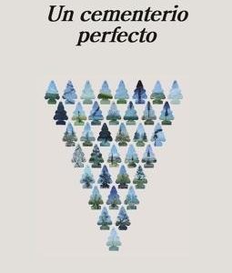 Un cementerio perfecto
