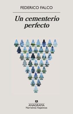 Un cementerio perfecto