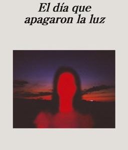 El día que apagaron la luz