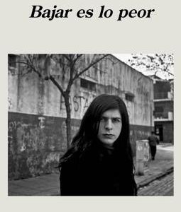 Bajar es lo peor