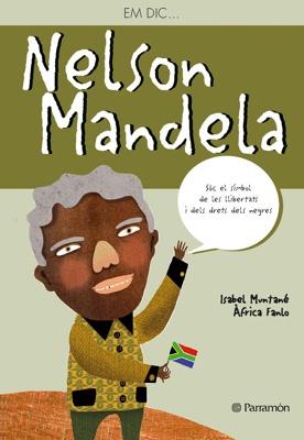 Em dic ... Nelson Mandela