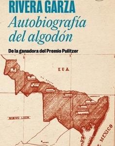 Autobiografía del algodón