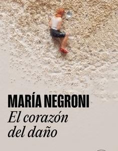 El corazón del daño