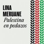 Palestina en pedazos