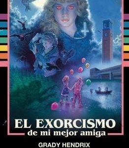 El exorcismo de mi mejor amiga