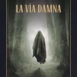La Vía Damna