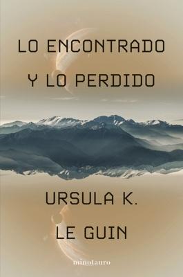 Lo encontrado y lo perdido