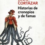 Historias de cronopios y de famas
