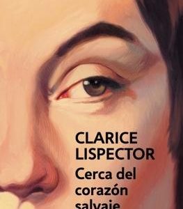 Cerca del corazón salvaje