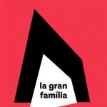 La gran família